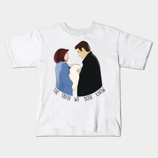 the truth we both know Kids T-Shirt